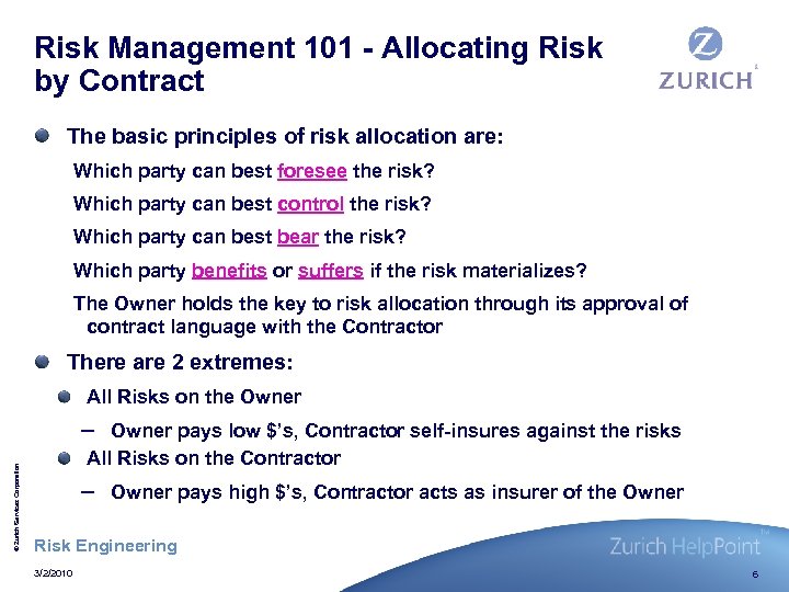 Risk Management 101 - Allocating Risk by Contract The basic principles of risk allocation