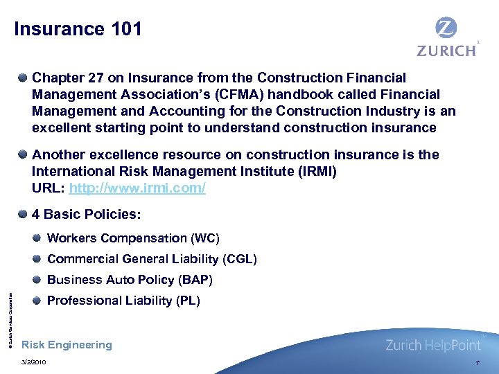 Insurance 101 Chapter 27 on Insurance from the Construction Financial Management Association’s (CFMA) handbook