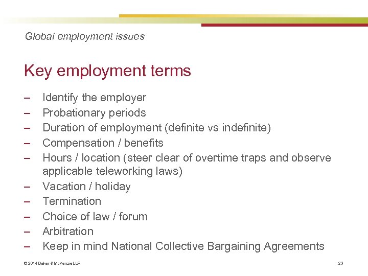 Global employment issues Key employment terms ‒ ‒ ‒ ‒ ‒ Identify the employer