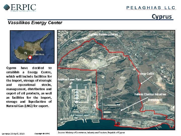 Vassilikos Energy Center Vassilikos Cyprus have decided to establish a Energy Centre, which will