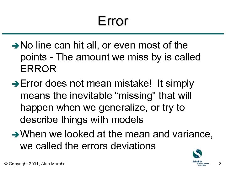 Error è No line can hit all, or even most of the points -