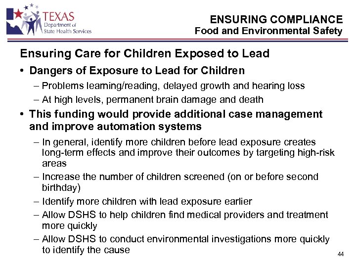 ENSURING COMPLIANCE Food and Environmental Safety Ensuring Care for Children Exposed to Lead •
