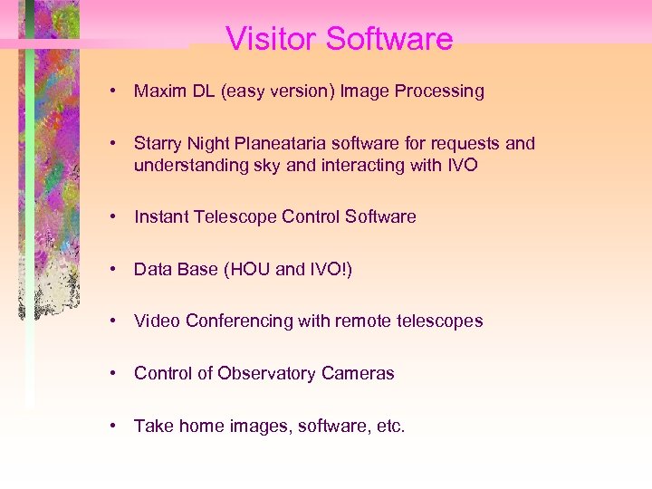 Visitor Software • Maxim DL (easy version) Image Processing • Starry Night Planeataria software