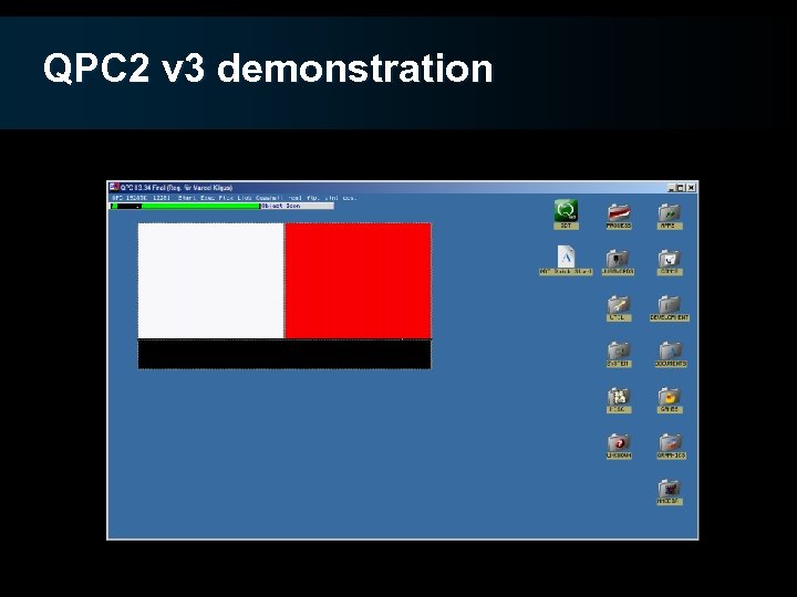 QPC 2 v 3 demonstration 