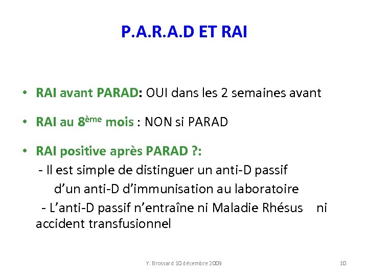 P. A. R. A. D ET RAI • RAI avant PARAD: OUI dans les