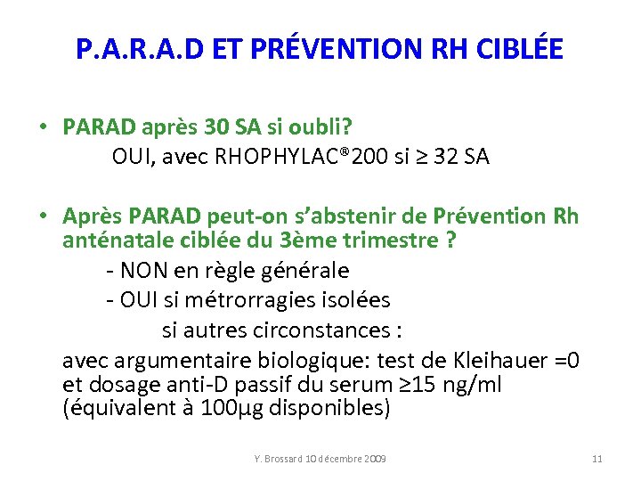 P. A. R. A. D ET PRÉVENTION RH CIBLÉE • PARAD après 30 SA