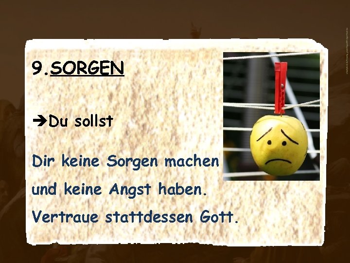 èDu sollst Dir keine Sorgen machen und keine Angst haben. Vertraue stattdessen Gott. aboutpixel.