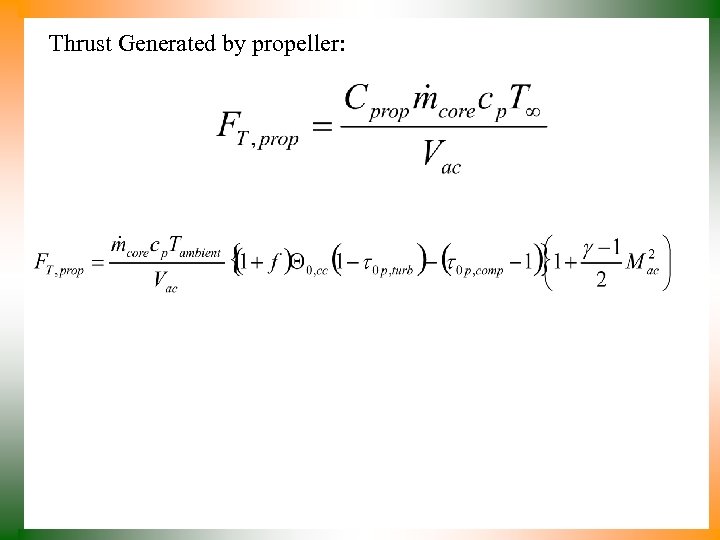 Thrust Generated by propeller: 