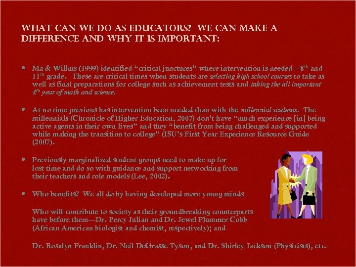 What can we do as educators? We can make a difference and why it