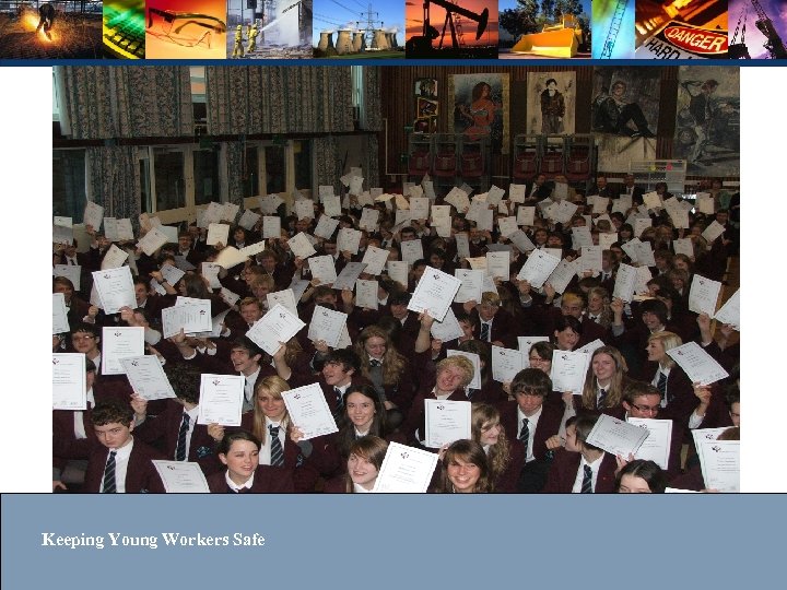 Keeping Young Workers Safe 