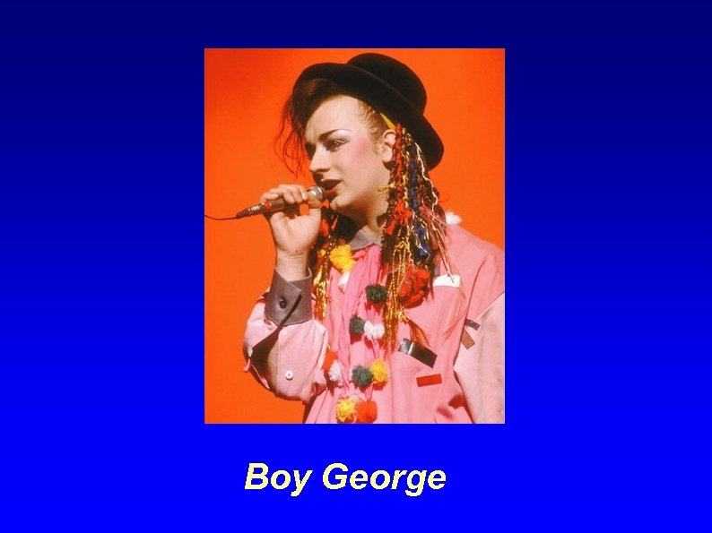 Boy George 