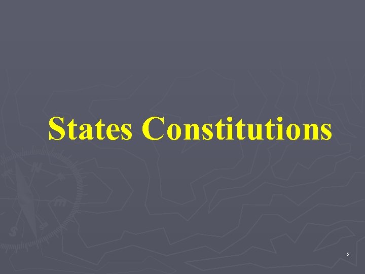 States Constitutions 2 