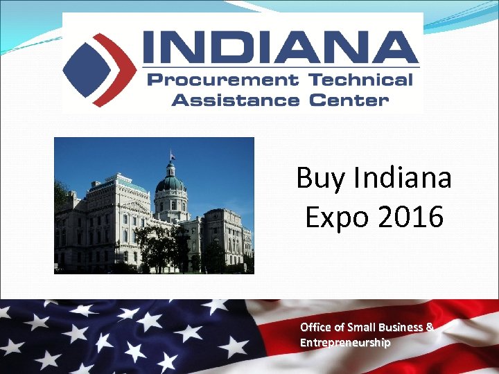 Buy Indiana Expo 2016 Office of Small Business & Entrepreneurship 