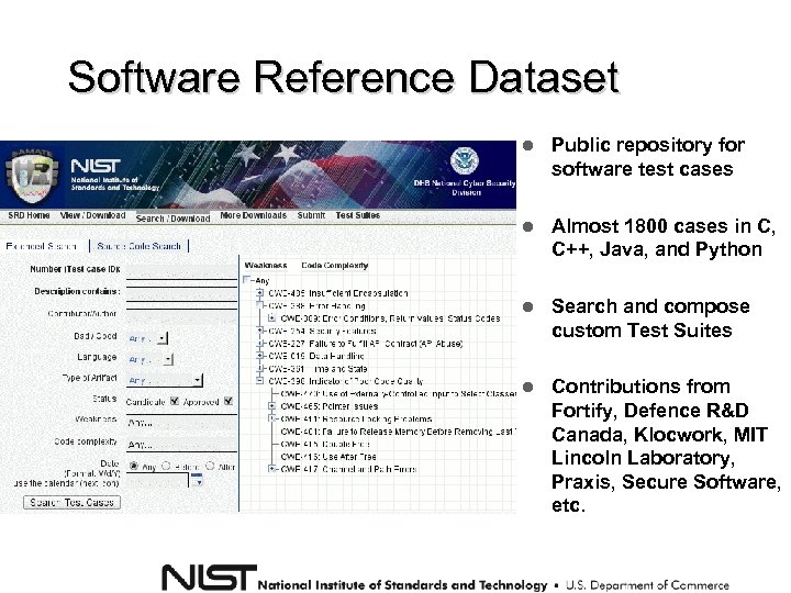 Software Reference Dataset Public repository for software test cases Almost 1800 cases in C,