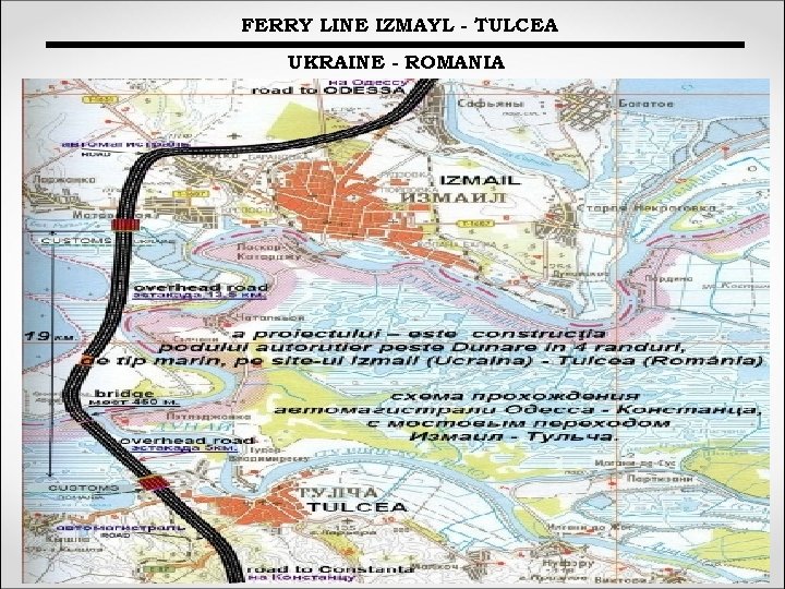 FERRY LINE IZMAYL - TULCEA UKRAINE - ROMANIA 