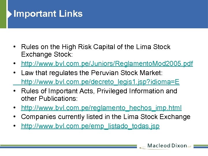 Important Links • Rules on the High Risk Capital of the Lima Stock Exchange