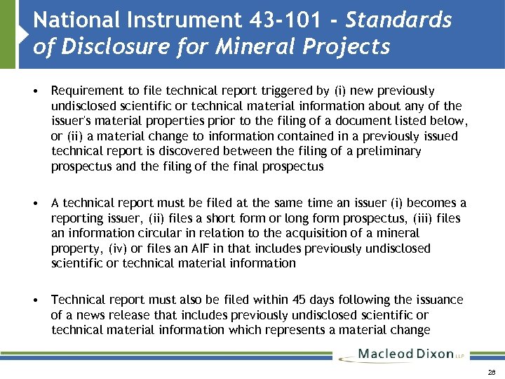 National Instrument 43 -101 - Standards of Disclosure for Mineral Projects • Requirement to