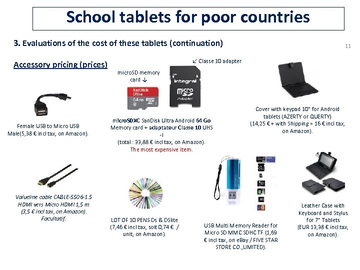 School tablets for poor countries 3. Evaluations of the cost of these tablets (continuation)