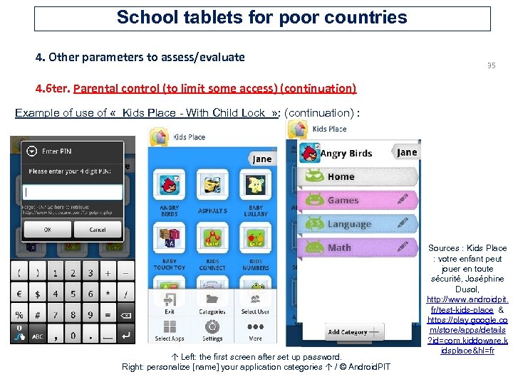 School tablets for poor countries 4. Other parameters to assess/evaluate 35 4. 6 ter.