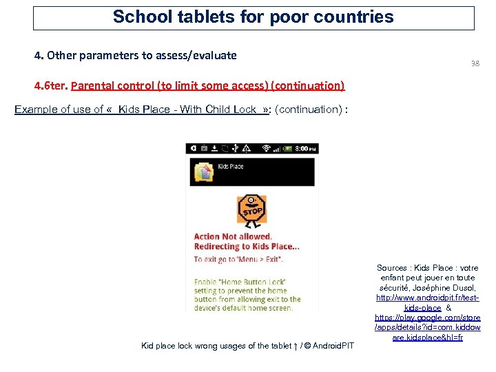 School tablets for poor countries 4. Other parameters to assess/evaluate 38 4. 6 ter.