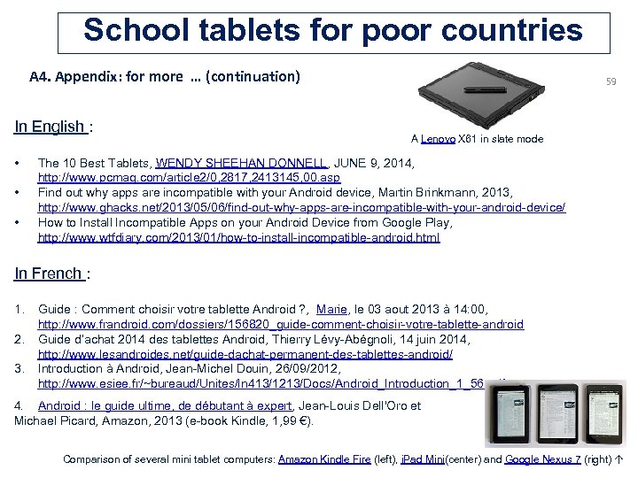 School tablets for poor countries A 4. Appendix: for more … (continuation) In English