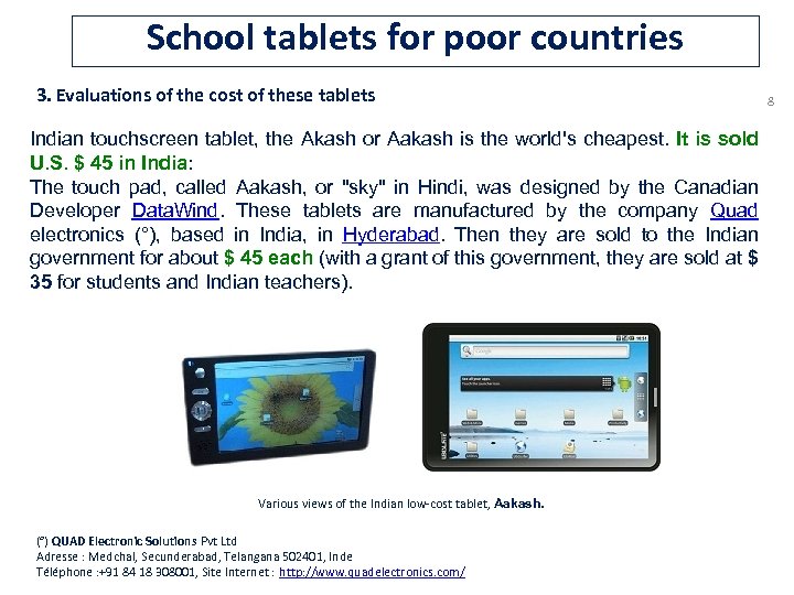 School tablets for poor countries 3. Evaluations of the cost of these tablets Indian