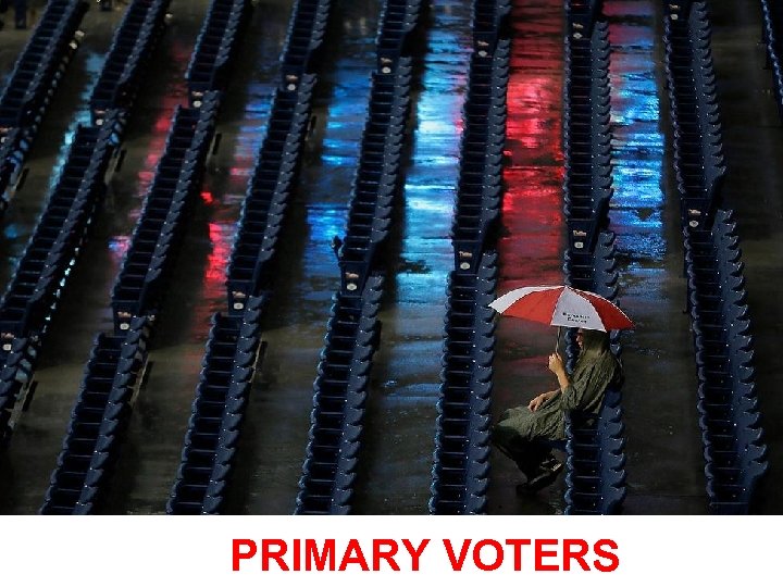 PRIMARY VOTERS 