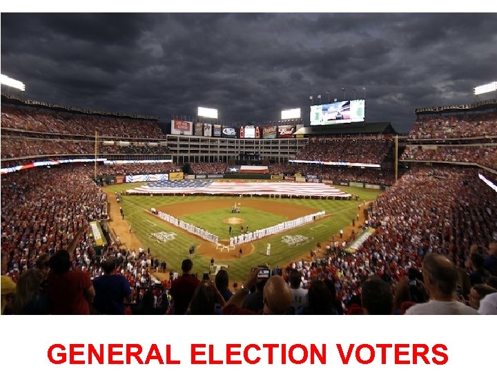 GENERAL ELECTION VOTERS 