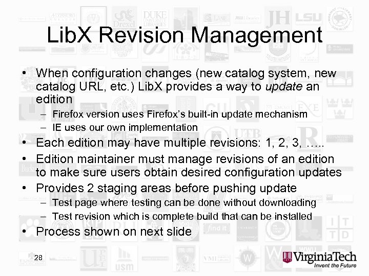 Lib. X Revision Management • When configuration changes (new catalog system, new catalog URL,