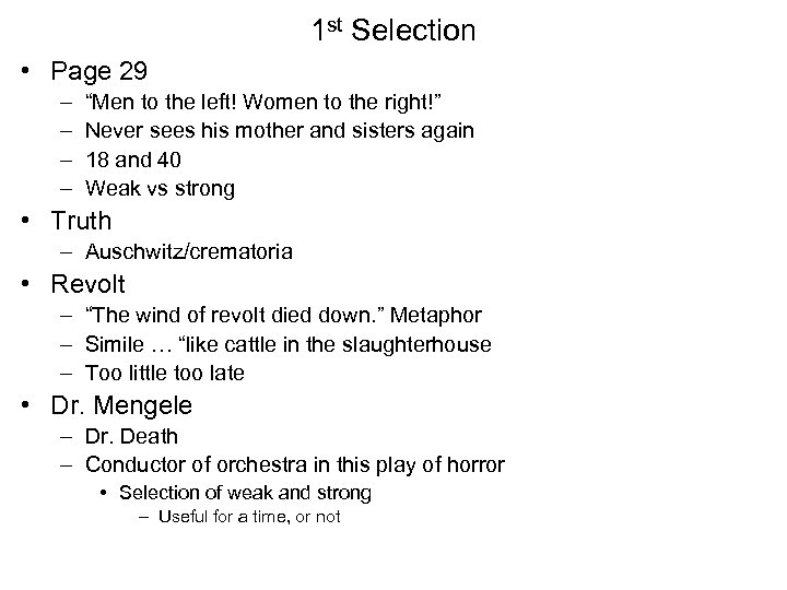 1 st Selection • Page 29 – – “Men to the left! Women to