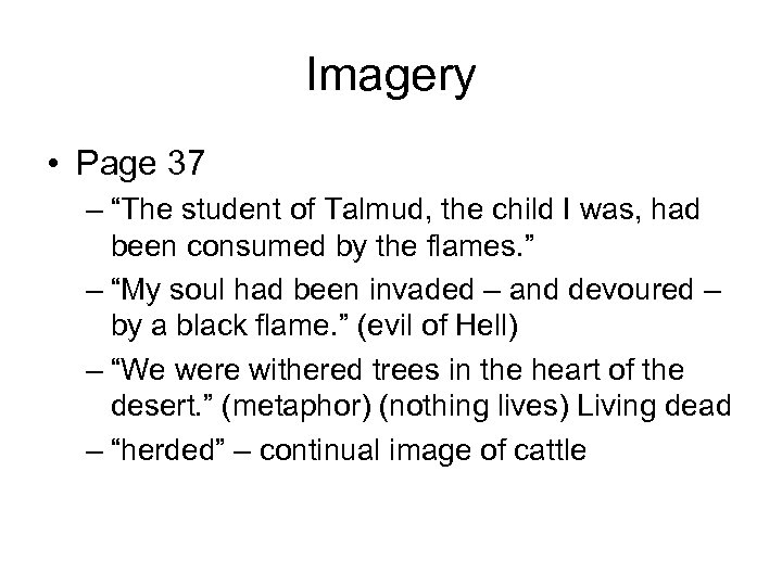 Imagery • Page 37 – “The student of Talmud, the child I was, had