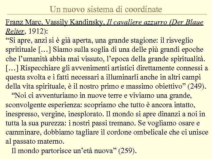Un nuovo sistema di coordinate Franz Marc, Vassily Kandinsky, Il cavaliere azzurro (Der Blaue