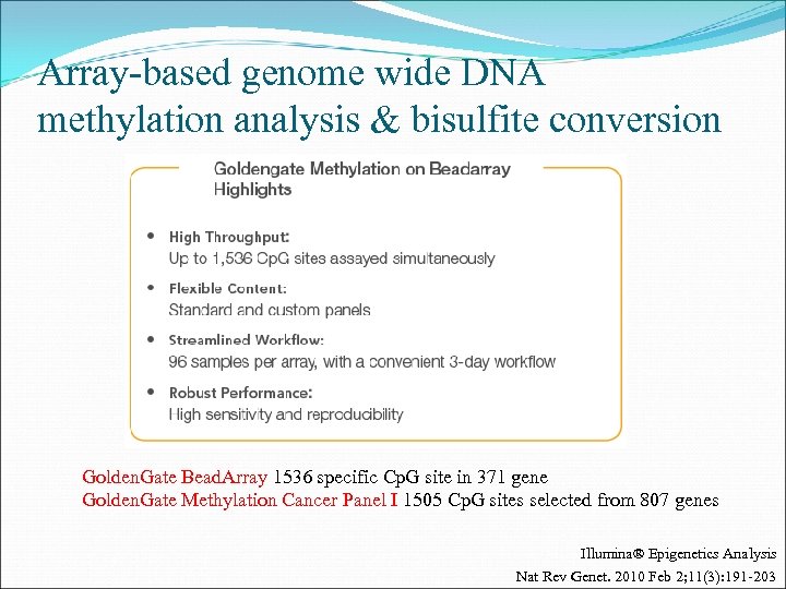 Array-based genome wide DNA methylation analysis & bisulfite conversion Golden. Gate Bead. Array 1536