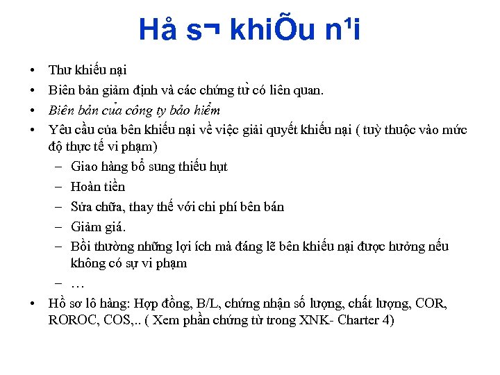 Hå s¬ khiÕu n¹i • • Thư khiếu nại Biên bản giảm định và