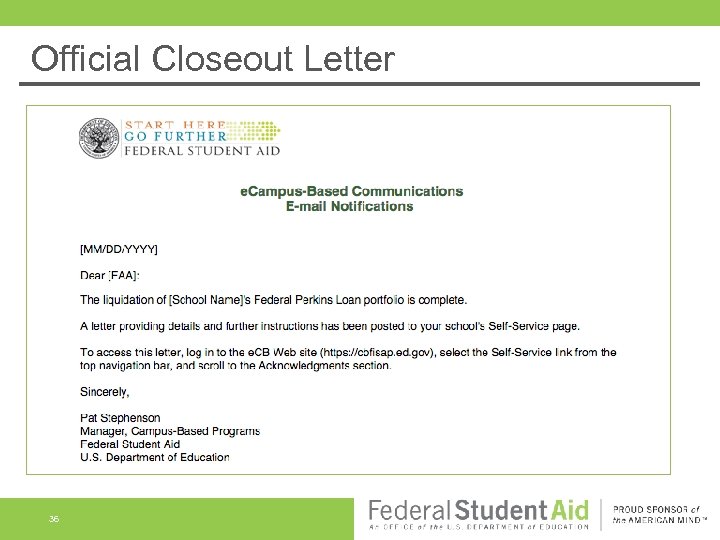 Official Closeout Letter 36 