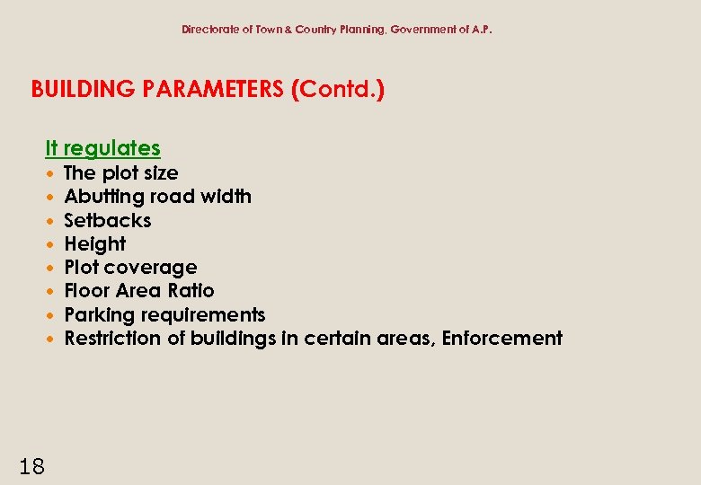 Directorate of Town & Country Planning, Government of A. P. BUILDING PARAMETERS (Contd. )