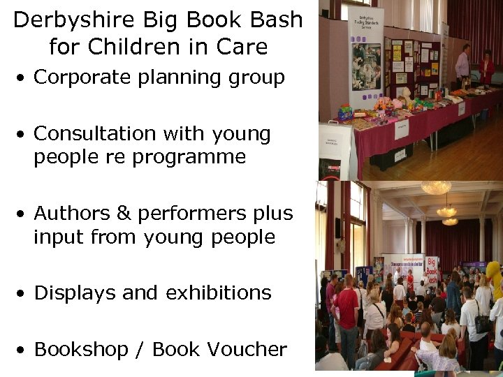 Derbyshire Big Book Bash for Children in Care • Corporate planning group • Consultation