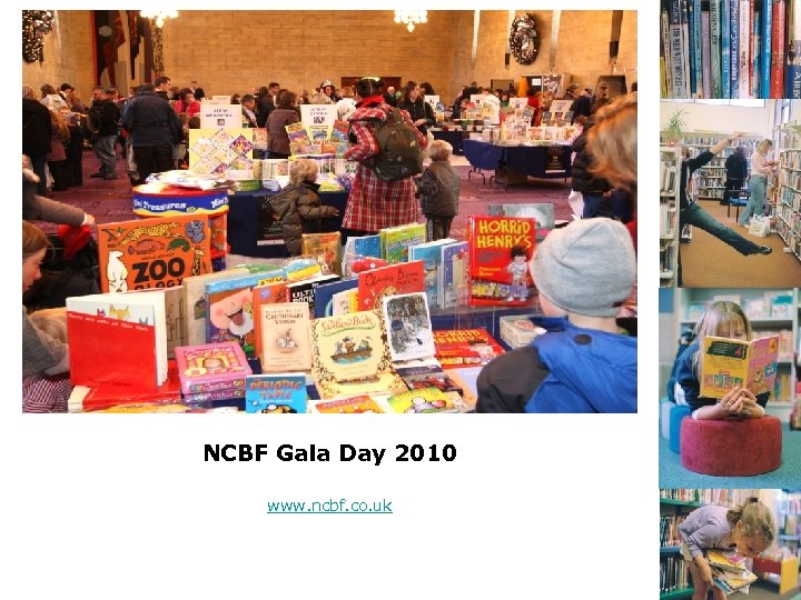 NCBF Gala Day 2010 www. ncbf. co. uk 