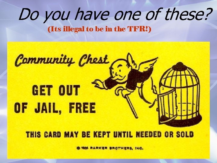 Do you have one of these? (Its illegal to be in the TFR!) 