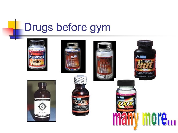 Drugs before gym 