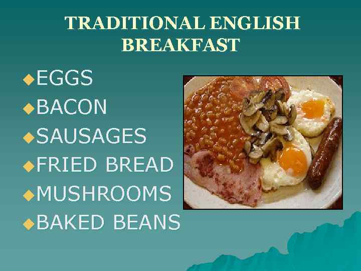 TRADITIONAL ENGLISH BREAKFAST u. EGGS u. BACON u. SAUSAGES u. FRIED BREAD u. MUSHROOMS