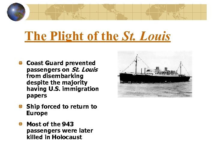 The Plight of the St. Louis Coast Guard prevented passengers on St. Louis from