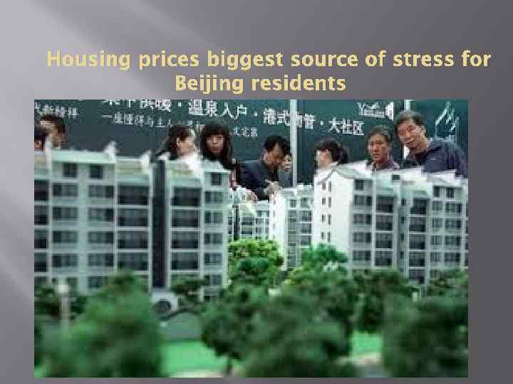 Housing prices biggest source of stress for Beijing residents 
