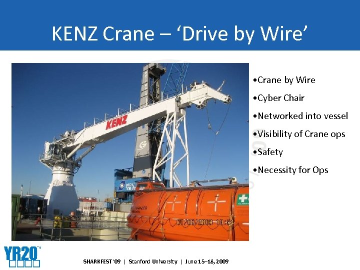 KENZ Crane – ‘Drive by Wire’ • Crane by Wire • Cyber Chair •