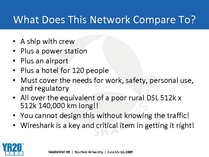What Does This Network Compare To? A ship with crew Plus a power station