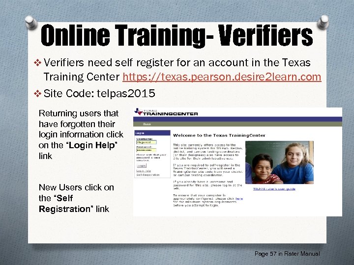 Online Training- Verifiers v Verifiers need self register for an account in the Texas