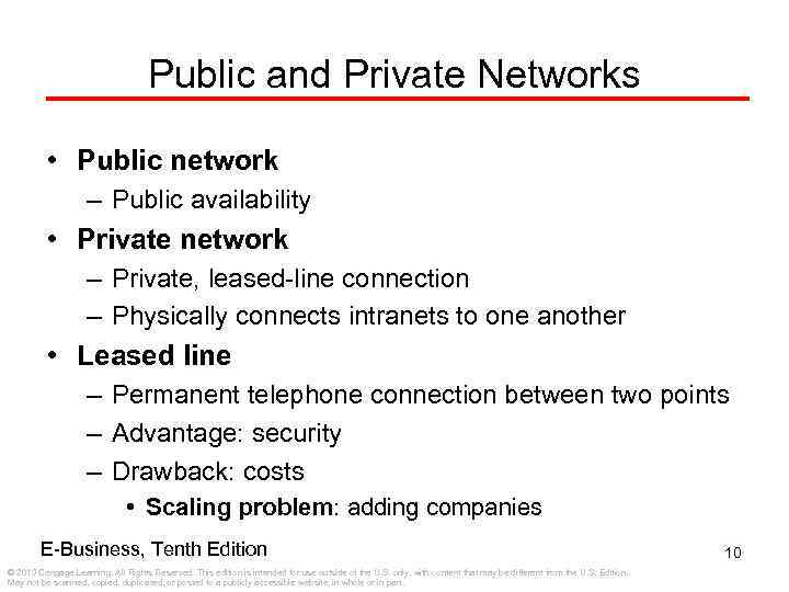 Public and Private Networks • Public network – Public availability • Private network –