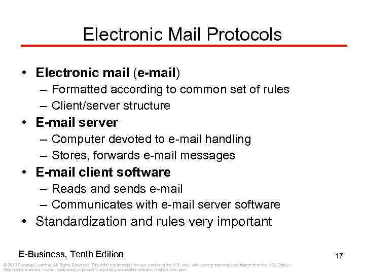 Electronic Mail Protocols • Electronic mail (e-mail) – Formatted according to common set of