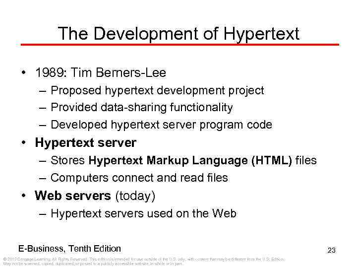 The Development of Hypertext • 1989: Tim Berners-Lee – Proposed hypertext development project –