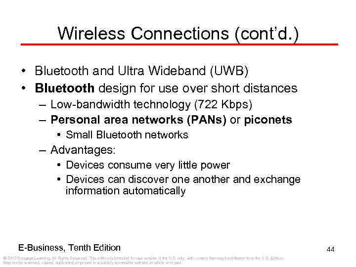 Wireless Connections (cont’d. ) • Bluetooth and Ultra Wideband (UWB) • Bluetooth design for